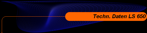 Techn. Daten LS 650
